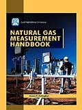 E-Book (epub) Natural Gas Measurement Handbook von James E. Gallagher