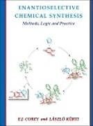 E-Book (pdf) Enantioselective Chemical Synthesis von Elias J. Corey, Laszlo Kurti