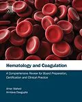 E-Book (pdf) Hematology and Coagulation von Amer Wahed, Dabcc Dasgupta Ph. D