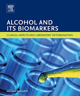 eBook (epub) Alcohol and Its Biomarkers de Amitava Dasgupta