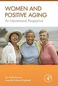 E-Book (epub) Women and Positive Aging von Lisa Hollis-Sawyer, Amanda Dykema-Engblade
