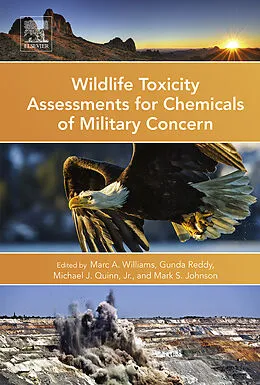 E-Book (pdf) Wildlife Toxicity Assessments for Chemicals of Military Concern von Faaaai Williams, D. A. B. T. Reddy, Michael Quinn Ph. D