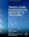 E-Book (epub) Translating Regenerative Medicine to the Clinic von 