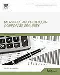 E-Book (pdf) Measures and Metrics in Corporate Security von George Campbell
