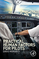 eBook (epub) Practical Human Factors for Pilots de David Moriarty