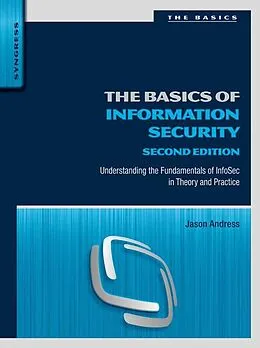 E-Book (epub) The Basics of Information Security von Jason Andress