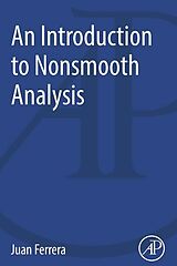 E-Book (epub) An Introduction to Nonsmooth Analysis von Juan Ferrera