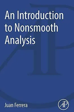 E-Book (pdf) An Introduction to Nonsmooth Analysis von Juan Ferrera