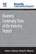 E-Book (pdf) Business Continuity State of the Industry Report von Nova Southeastern University Mattord Ph. D, Michael E. Whitman Ph. D