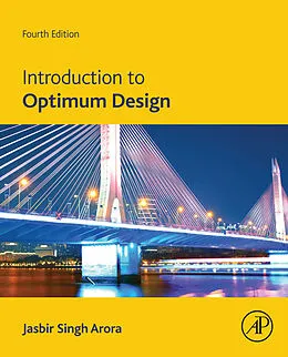 E-Book (epub) Introduction to Optimum Design von Emeritus Arora F. Wendell Miller Distinguished