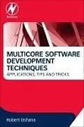 E-Book (epub) Multicore Software Development Techniques von Robert Oshana