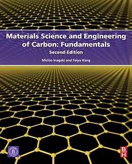 E-Book (pdf) Materials Science and Engineering of Carbon: Fundamentals von Michio Inagaki, Feiyu Kang