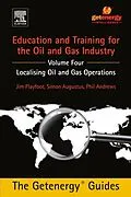 E-Book (pdf) Education and Training for the Oil and Gas Industry von Phil Andrews, Jim Playfoot, Simon Augustus