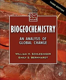 E-Book (epub) Biogeochemistry von William H. Schlesinger, Emily S. Bernhardt