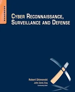 E-Book (epub) Cyber Reconnaissance, Surveillance and Defense von Robert Shimonski
