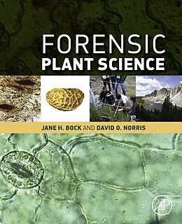 E-Book (pdf) Forensic Plant Science von Jane H Bock, David O. Norris