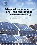 E-Book (epub) Advanced Nanomaterials and Their Applications in Renewable Energy von Jingbo Louise Liu, Sajid Bashir