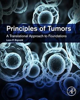 E-Book (pdf) Principles of Tumors von Leon P. Bignold