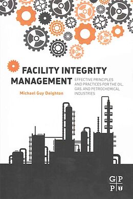 Couverture cartonnée Facility Integrity Management de Michael Deighton