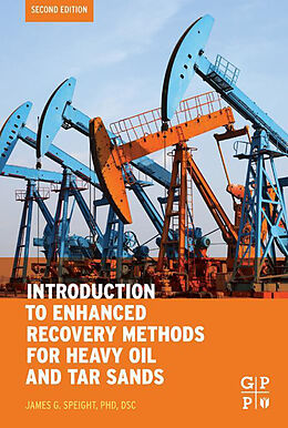 eBook (epub) Introduction to Enhanced Recovery Methods for Heavy Oil and Tar Sands de James G. Speight