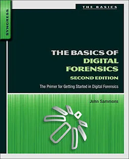E-Book (epub) The Basics of Digital Forensics von John Sammons
