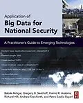E-Book (pdf) Application of Big Data for National Security von Babak Akhgar, Gregory B. Saathoff, Hamid R Arabnia