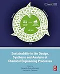 E-Book (epub) Sustainability in the Design, Synthesis and Analysis of Chemical Engineering Processes von Gerardo Ruiz Mercado, Heriberto Cabezas