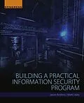 E-Book (epub) Building a Practical Information Security Program von Jason Andress, Mark Leary