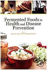 Fester Einband Fermented Foods in Health and Disease Prevention von Juana Frías