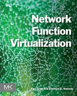 E-Book (epub) Network Function Virtualization von Ken Gray, Thomas D. Nadeau