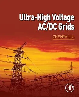 E-Book (pdf) Ultra-High Voltage AC/DC Grids von Zhenya Liu
