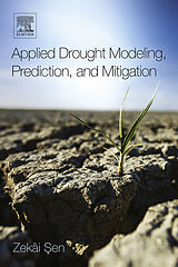 eBook (pdf) Applied Drought Modeling, Prediction, and Mitigation de Zekâi Sen