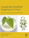 E-Book (epub) Genetically Modified Organisms in Food von Ronald Ross Watson, Preedy BSc