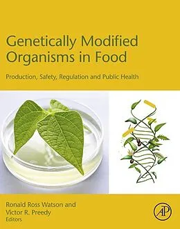 E-Book (epub) Genetically Modified Organisms in Food von Ronald Ross Watson, Preedy BSc