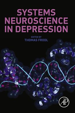 E-Book (epub) Systems Neuroscience in Depression von Thomas Frodl
