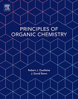 E-Book (epub) Principles of Organic Chemistry von Robert J. Ouellette, J. David Rawn