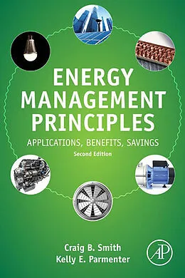 E-Book (epub) Energy Management Principles von Craig B. Smith, Kelly E. Parmenter