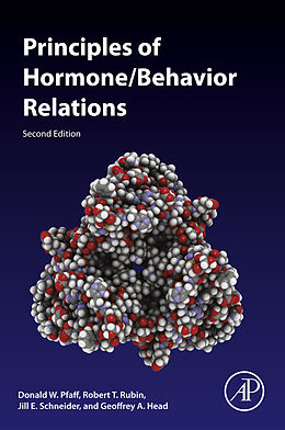 eBook (pdf) Principles of Hormone/Behavior Relations de Donald W. Pfaff, Robert T Rubin, Jill E. Schneider