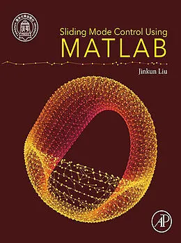 E-Book (epub) Sliding Mode Control Using MATLAB von Jinkun Liu