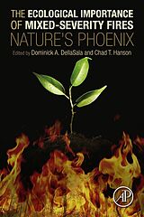 eBook (pdf) The Ecological Importance of Mixed-Severity Fires de Dominick A. Dellasala, Chad Hanson