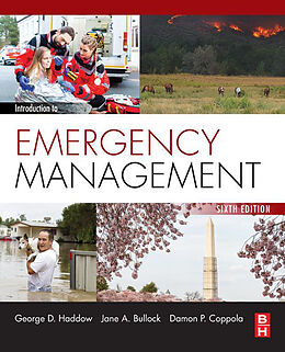 E-Book (epub) Introduction to Emergency Management von Jane A. Bullock, George D. Haddow, Damon P. Coppola