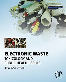 E-Book (pdf) Electronic Waste von Bruce A. Fowler