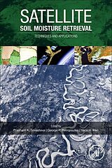 Livre Relié Satellite Soil Moisture Retrieval de Srivastava Prashant K., Petropoulos George P., Y.H. Kerr