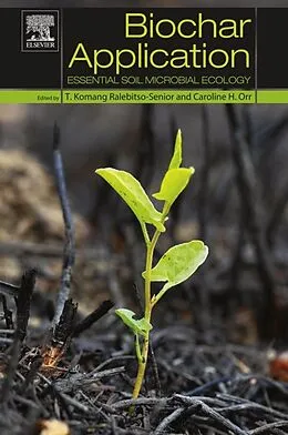 E-Book (epub) Biochar Application von T. Komang Ralebitso-Senior, Caroline H. Orr