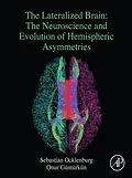 E-Book (epub) The Lateralized Brain von Sebastian Ocklenburg, Onur Güntürkün