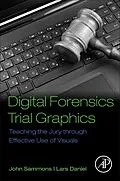 E-Book (epub) Digital Forensics Trial Graphics von John Sammons, Lars Daniel