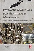 E-Book (epub) Pavement Materials for Heat Island Mitigation von Hui Li