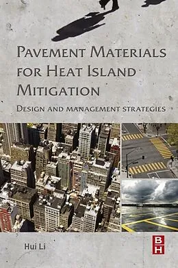 E-Book (epub) Pavement Materials for Heat Island Mitigation von Hui Li