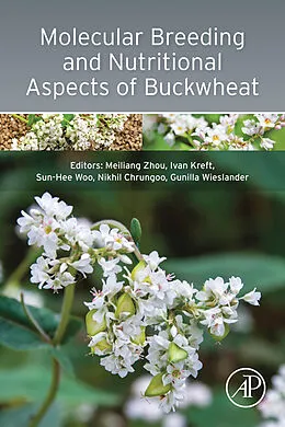 E-Book (pdf) Molecular Breeding and Nutritional Aspects of Buckwheat von Meiliang Zhou, Ivan Kreft, Sun-Hee Woo