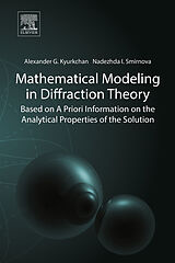 eBook (epub) Mathematical Modeling in Diffraction Theory de Alexander G. Kyurkchan, Nadezhda I. Smirnova